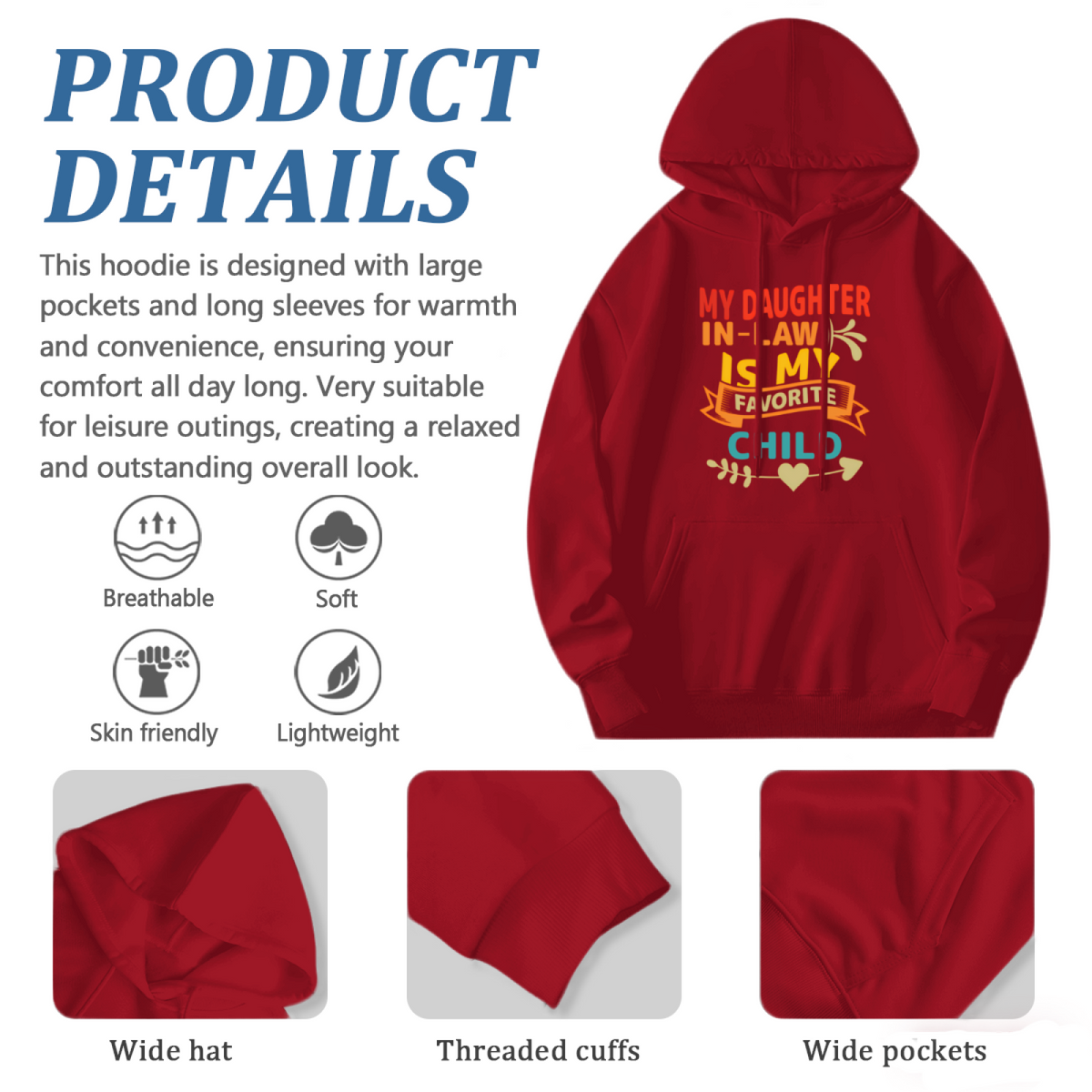 My Daughter In Law Is My Favorite Child Funny Family Red Hoodie, Comfort Daily Wear