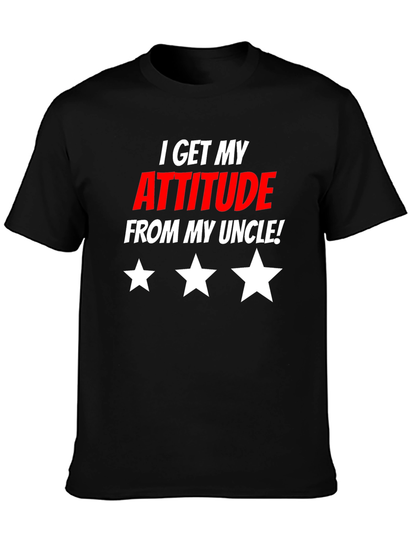 Attitude From Uncle Graphic T-Shirt