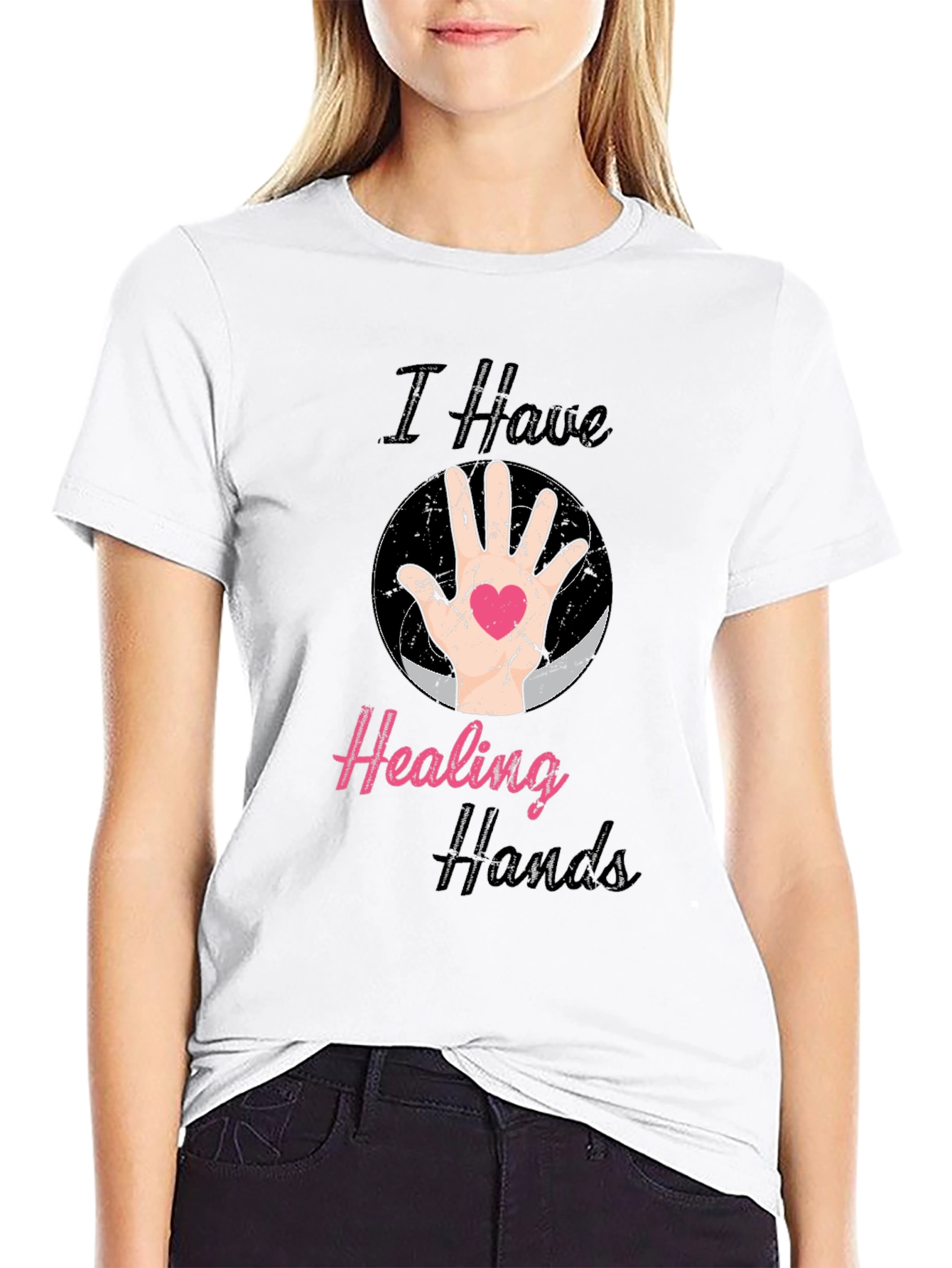 I Have Healing Hands T-Shirt