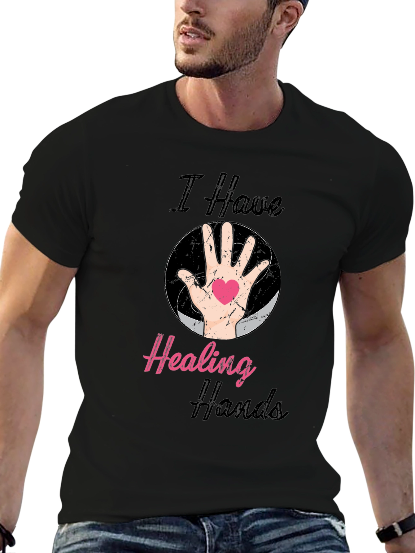 I Have Healing Hands T-Shirt