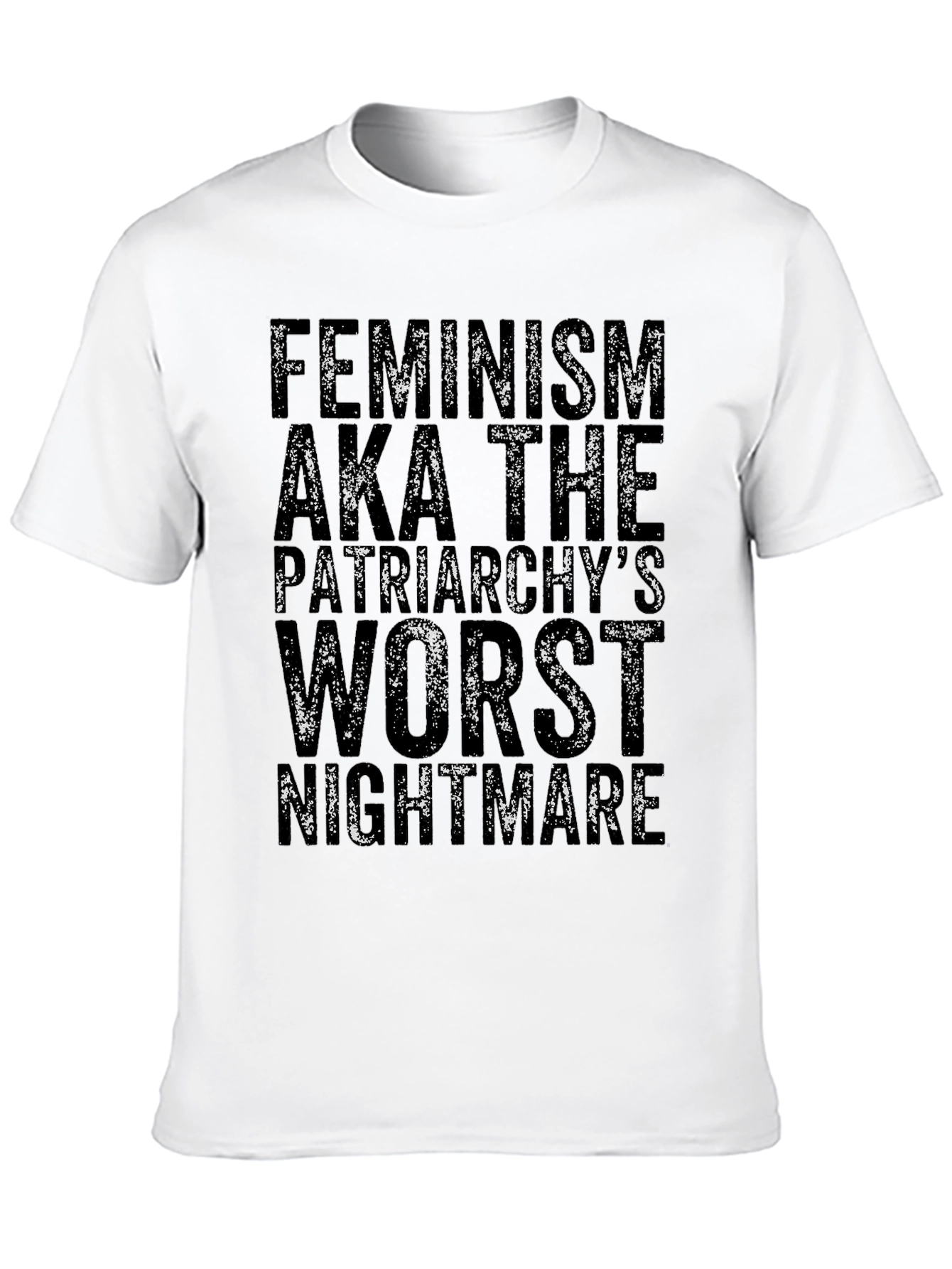Feminism Nightmare T-Shirt - Empowering Graphic Tee