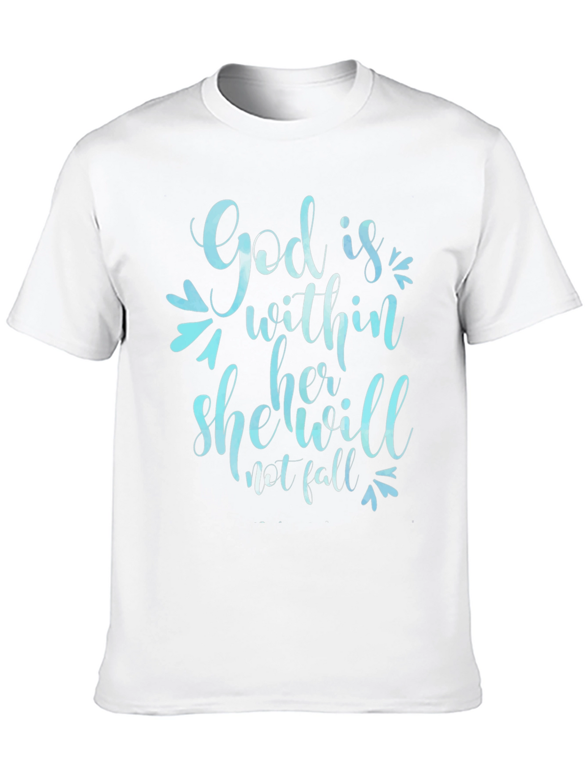 God is Within Her T-Shirt - Christian Apparel