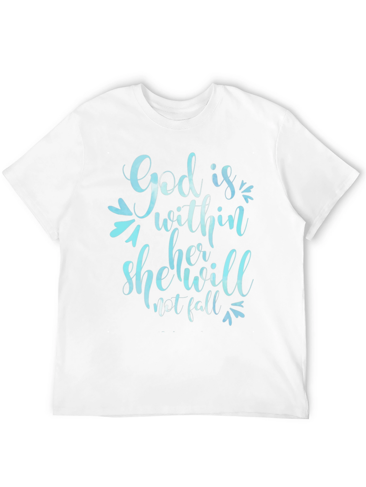 God is Within Her T-Shirt - Christian Apparel