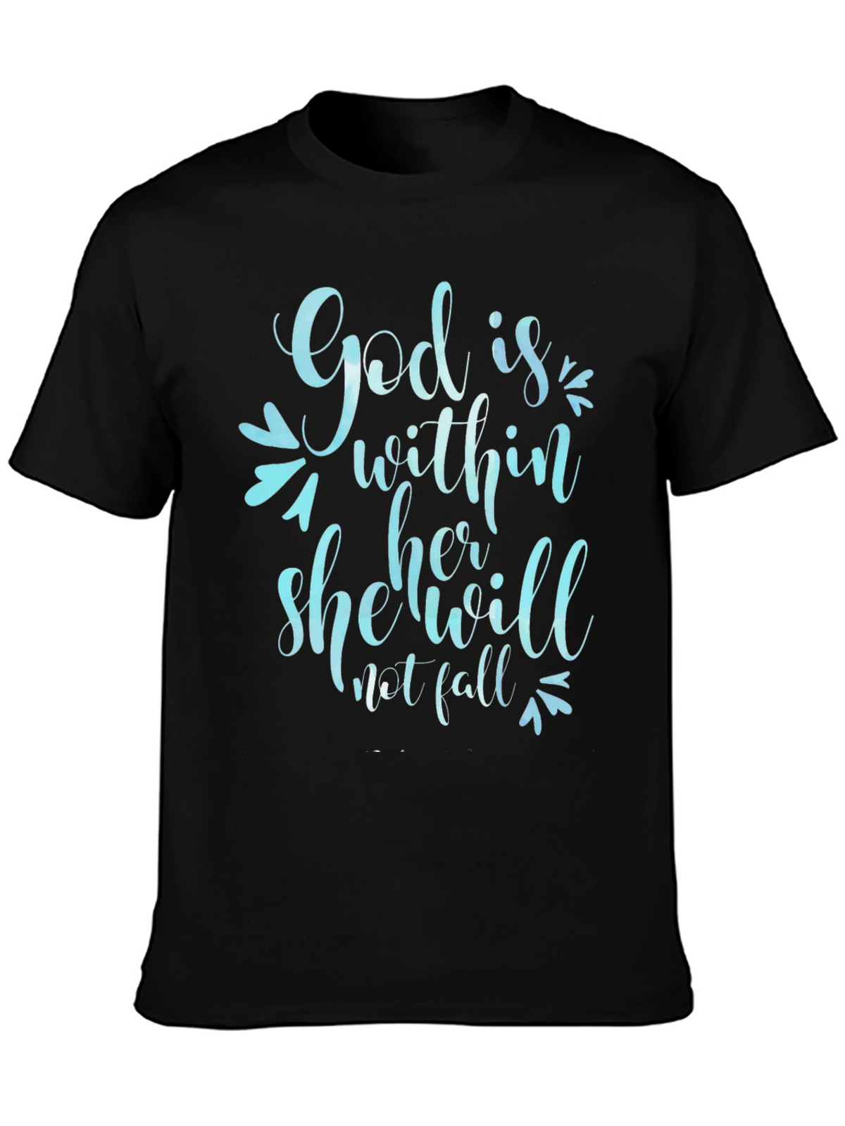 God is Within Her T-Shirt - Christian Apparel