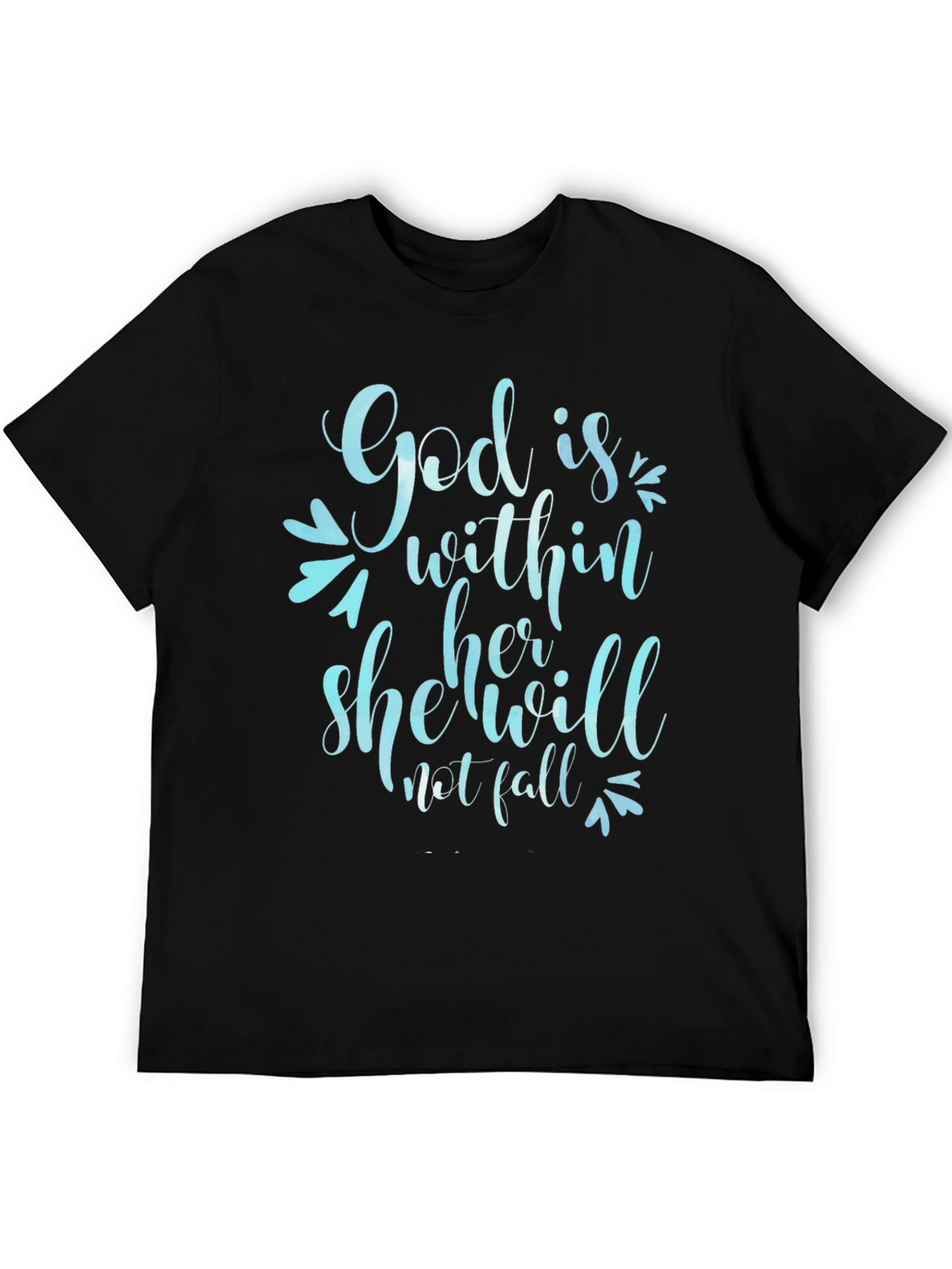 God is Within Her T-Shirt - Christian Apparel