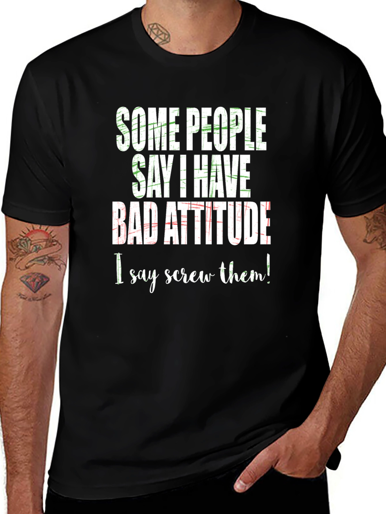Funny Bad Attitude Graphic T-Shirt