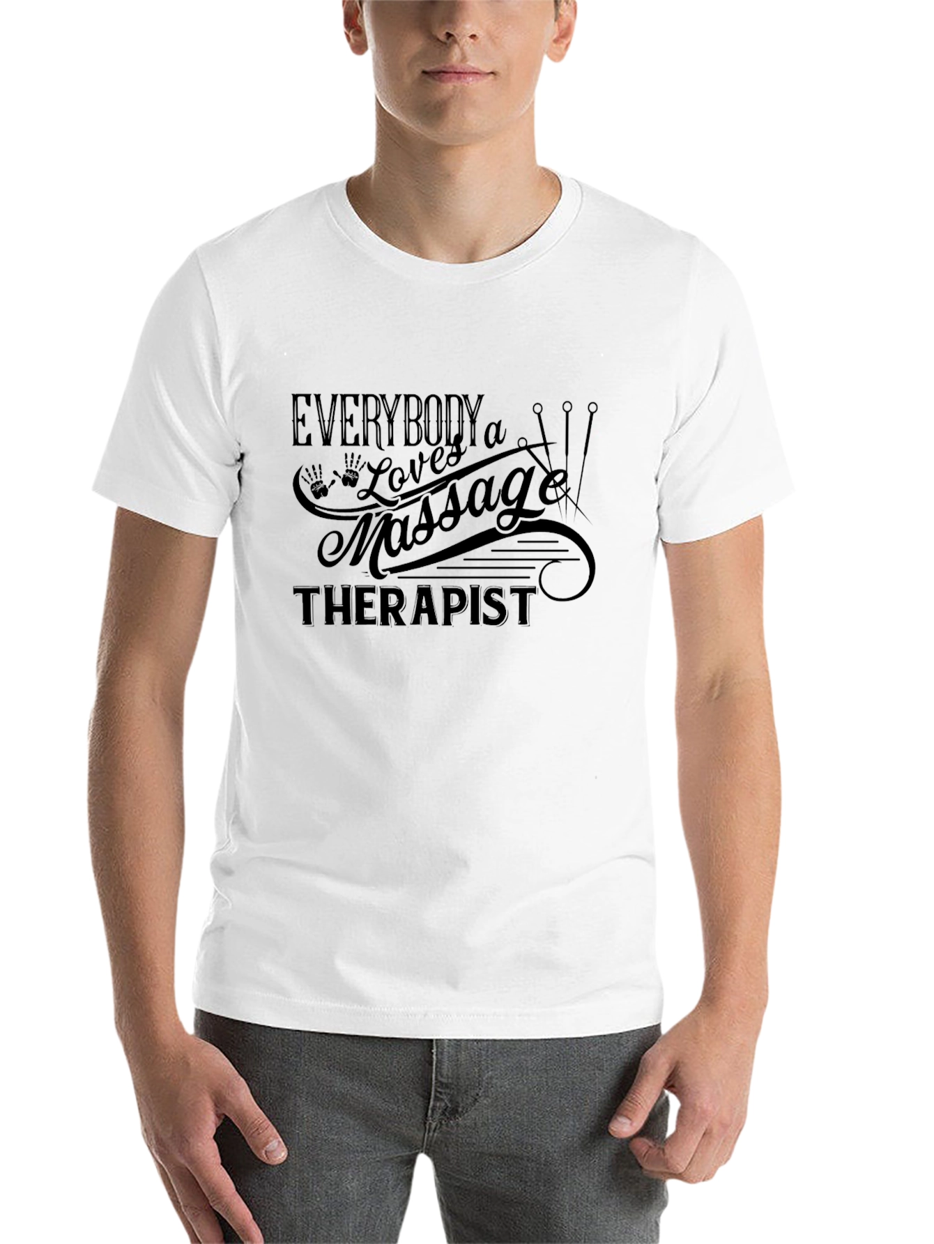 Massage Therapist T-Shirt - Everybody Loves Massage!