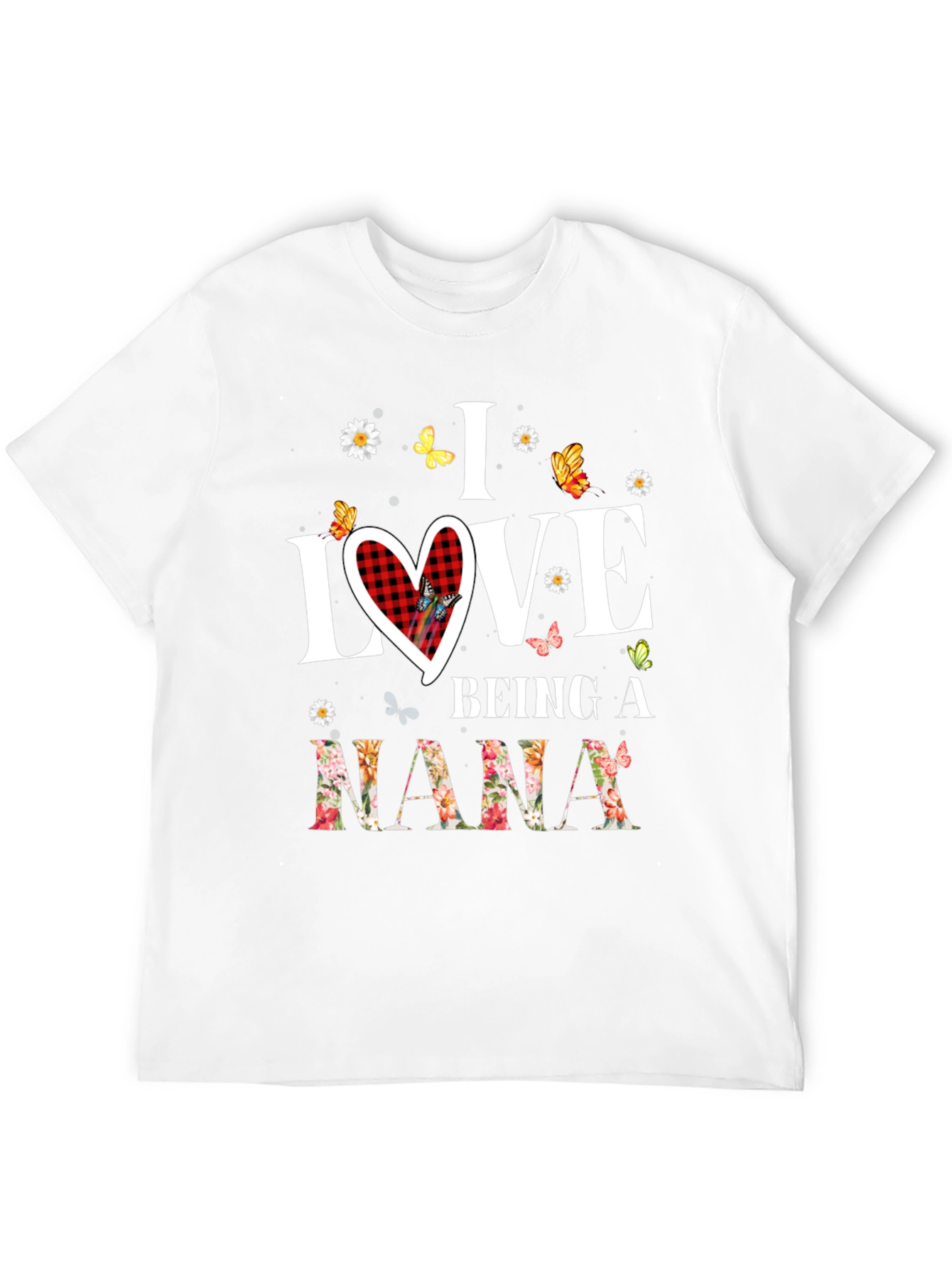 I Love Being a Nana T-Shirt