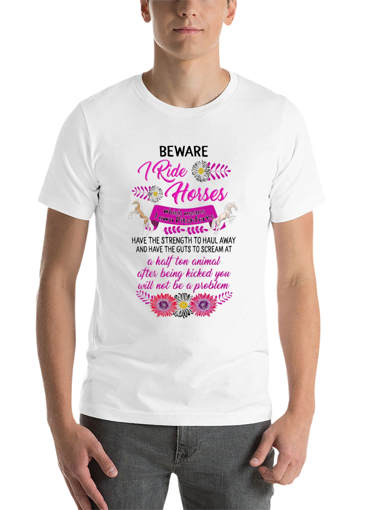 Beware I Ride Horses T-Shirt