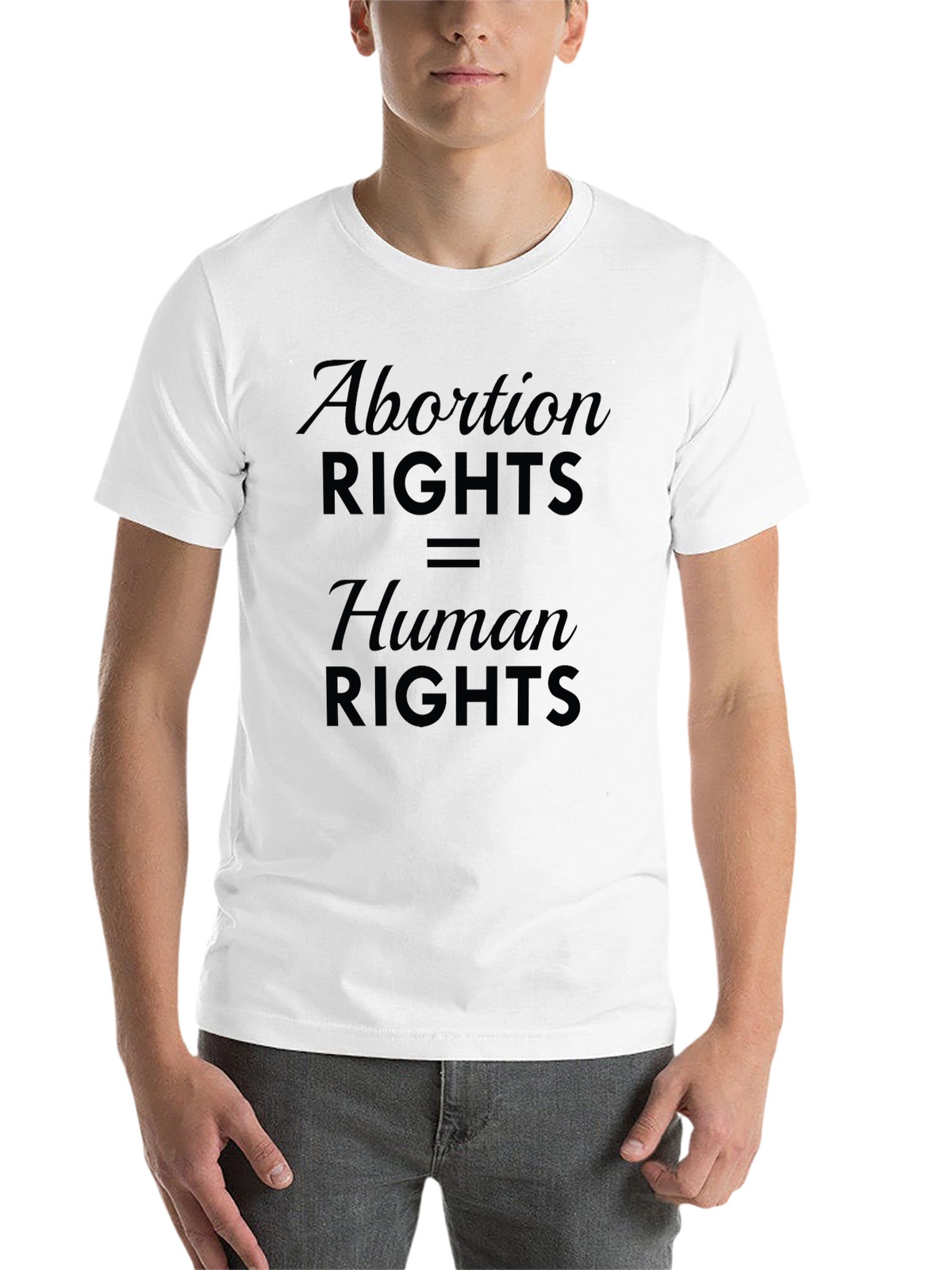 Abortion Rights are Human Rights T-Shirt