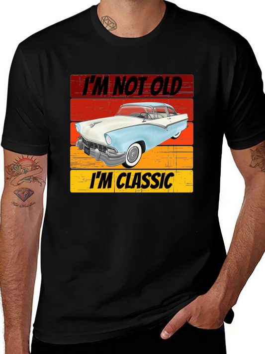 Im Not Old Im Classic Car T-Shirt