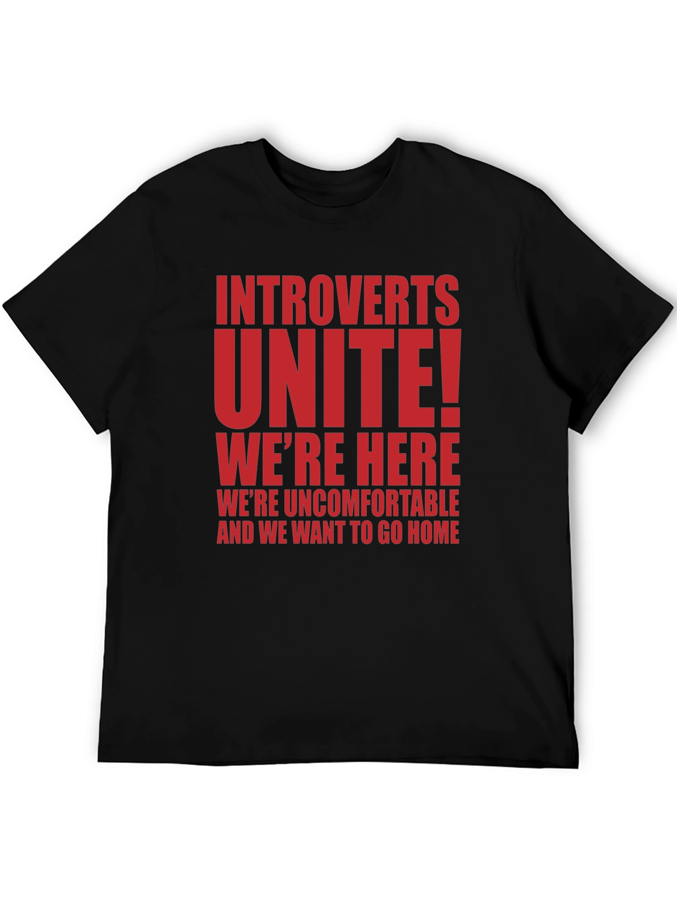 Introverts Unite T-Shirt - Funny Slogan Tee