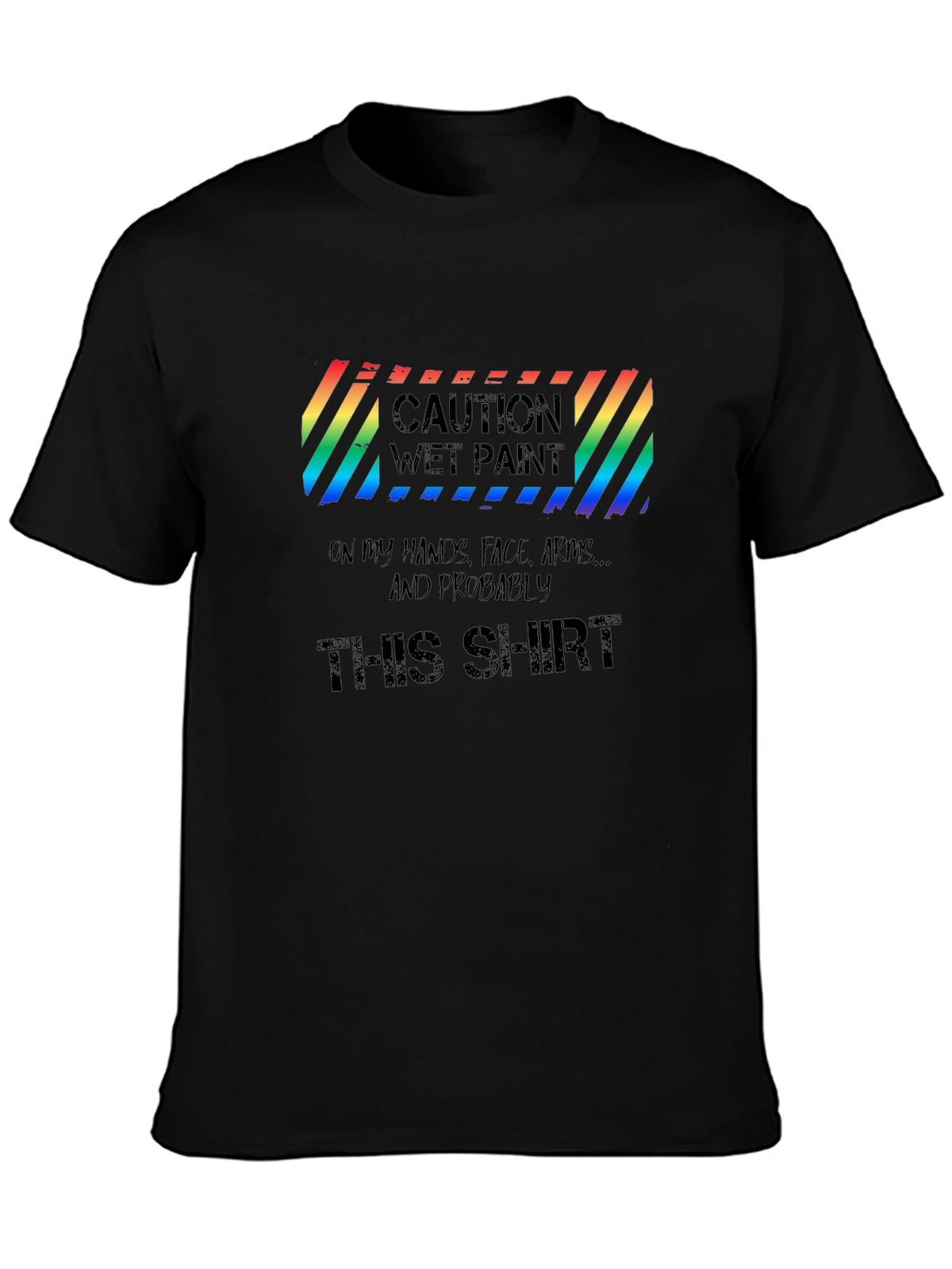 Caution Wet Paint Mens T-Shirt - Black