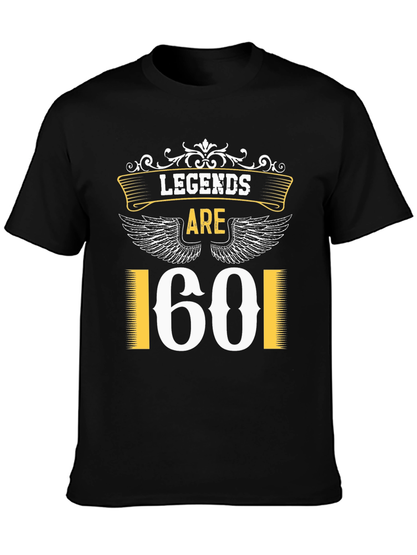 Legends are 60 Birthday T-Shirt