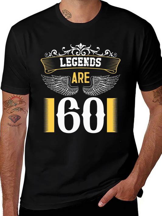 Legends are 60 Birthday T-Shirt