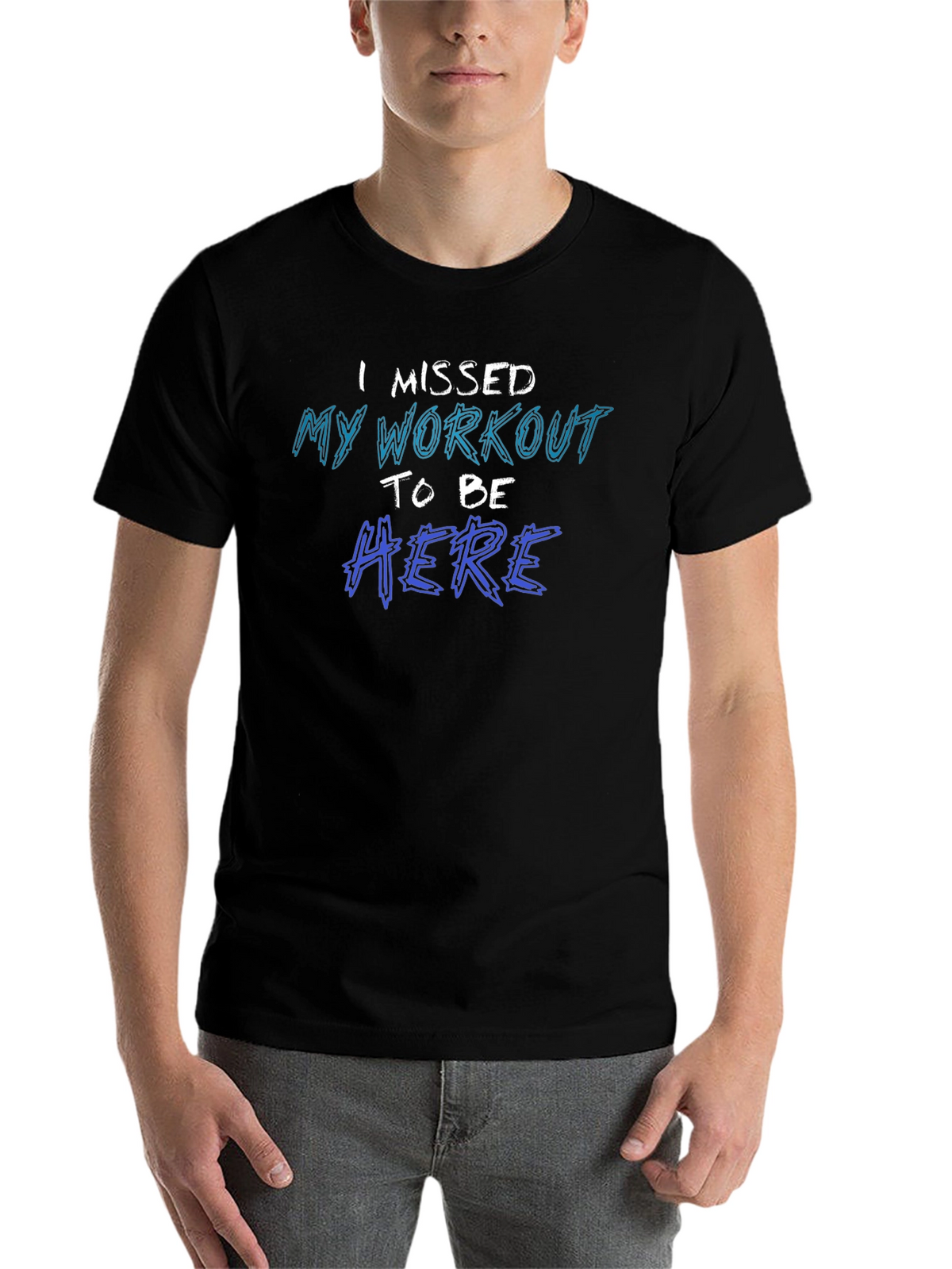 Missed Workout T-Shirt - Funny Gym Excuse Tee