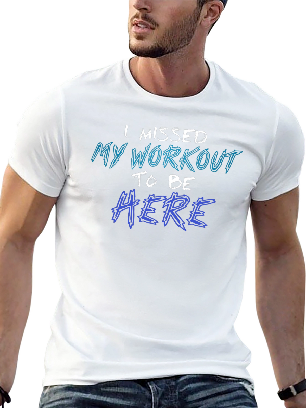 Missed Workout T-Shirt - Funny Gym Excuse Tee