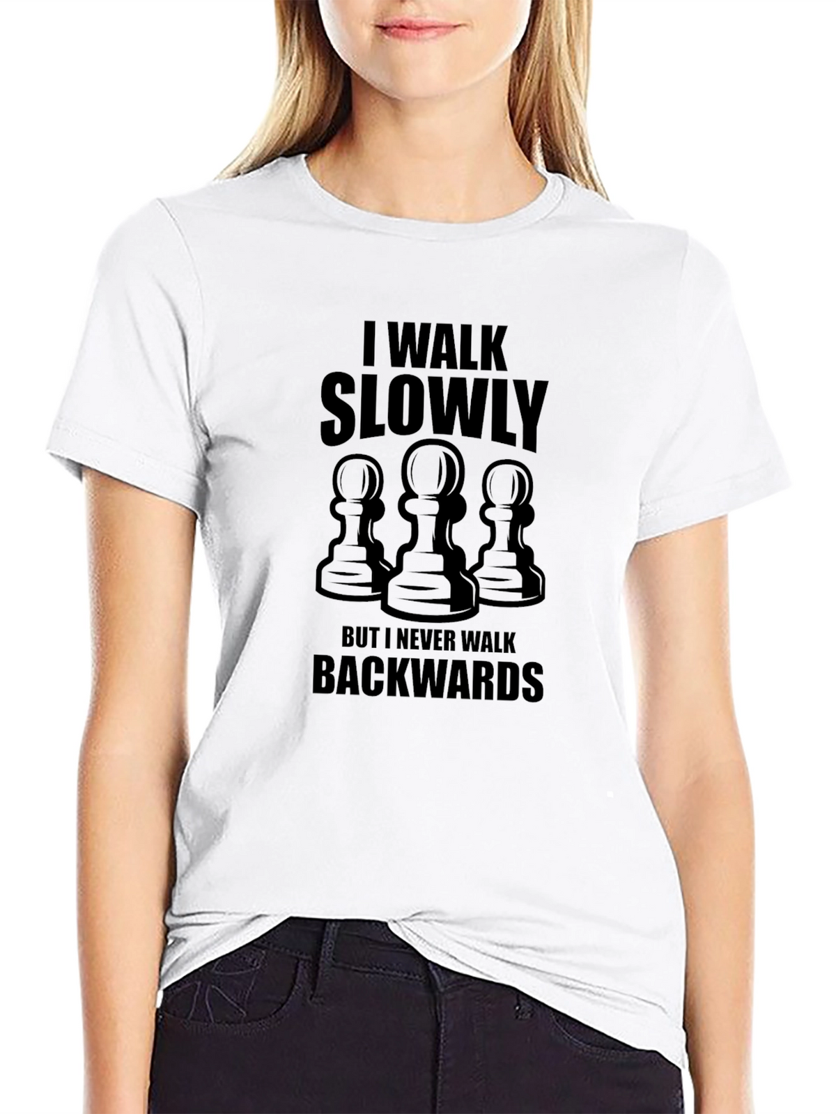 I Walk Slowly Chess Pawn T-Shirt