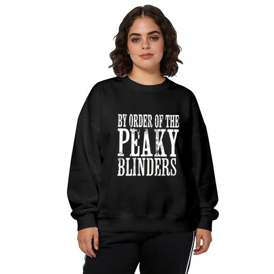 Vintage By Order Of The Peaky Blinders Crewneck Sweatshirt