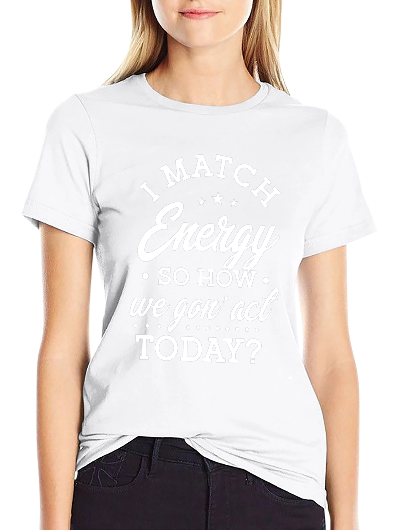 I Match Energy Graphic T-Shirt