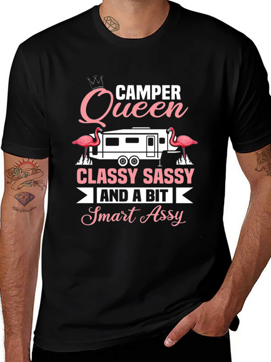 Camper Queen Classy Sassy Smart Assy Tee