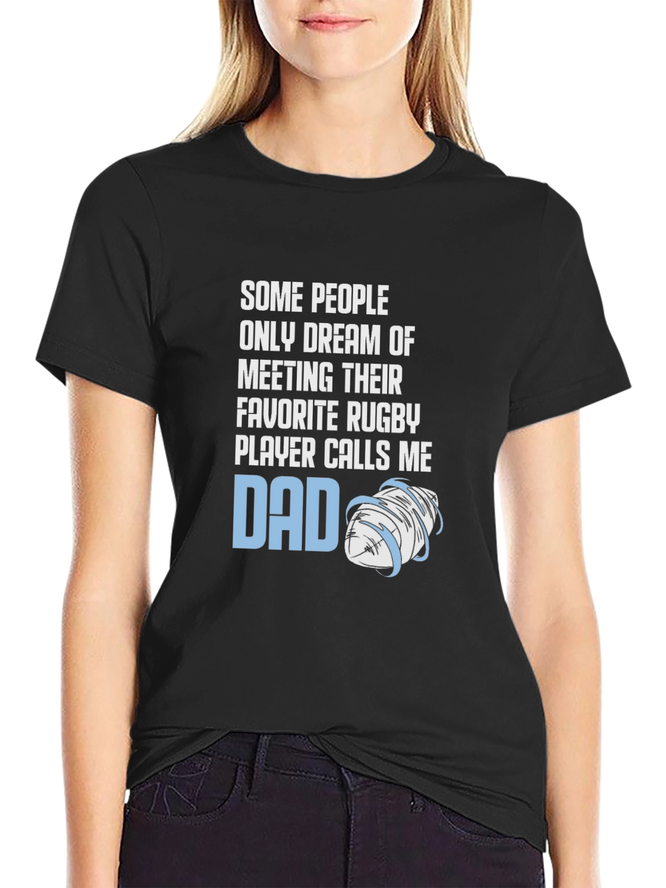Rugby Dad T-Shirt: Favorite Player Calls Me Dad