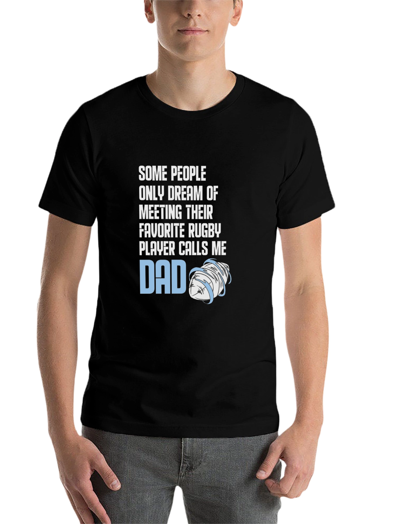Rugby Dad T-Shirt: Favorite Player Calls Me Dad