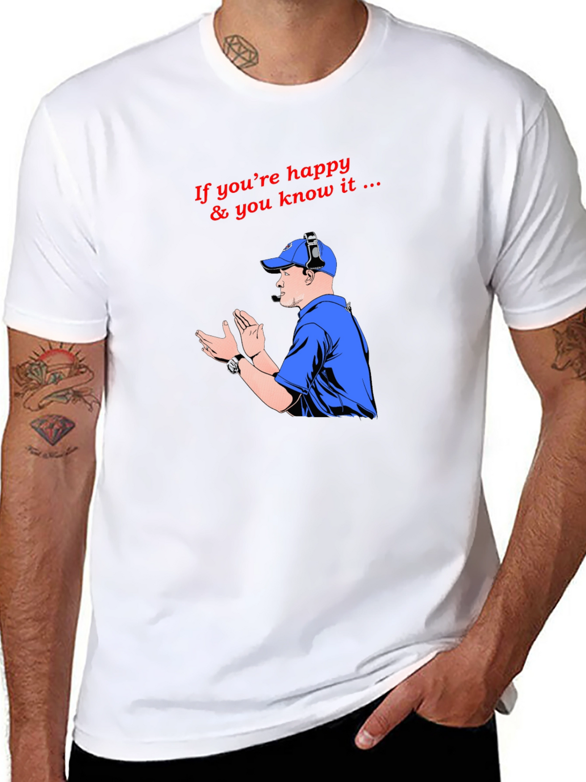 Happy & You Know It T-Shirt