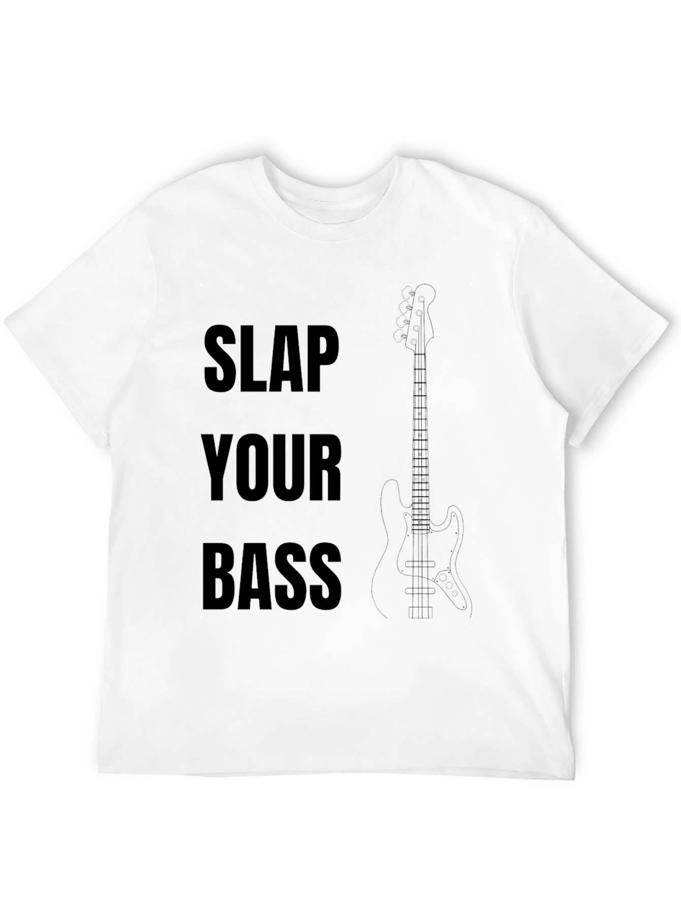 Slap Your Bass Graphic T-Shirt - Musician Tee