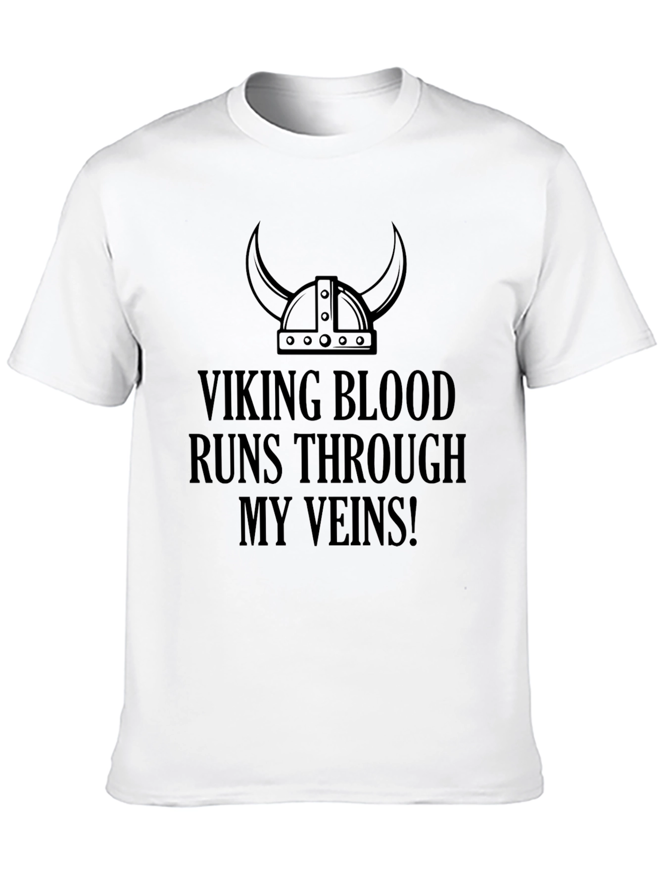 Viking Blood Runs Through My Veins! Black T-Shirt