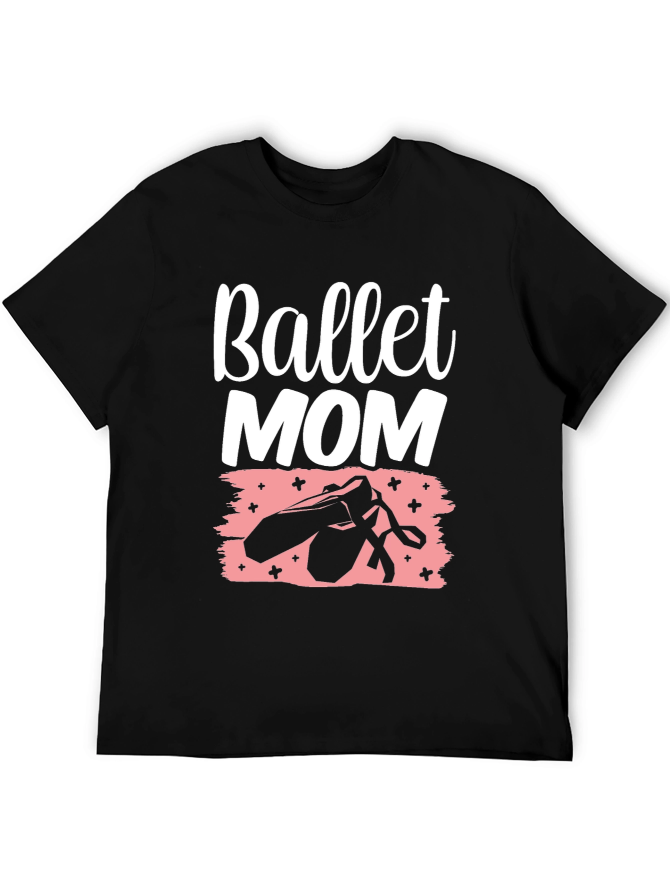 Ballet Mom Graphic T-Shirt - Dance Parent Pride
