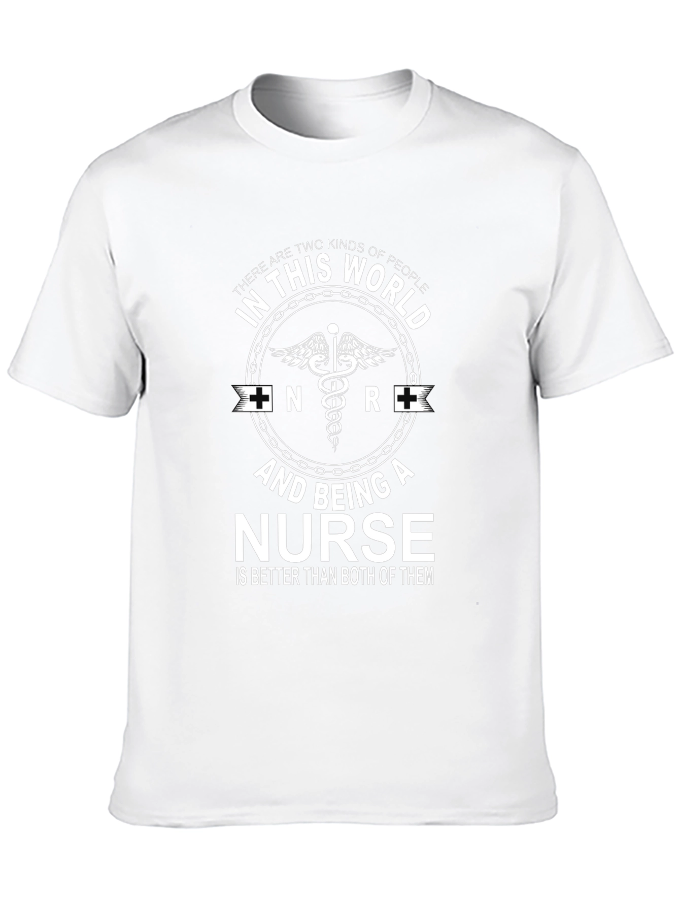 Nurse T-Shirt - Two Kinds of People Design