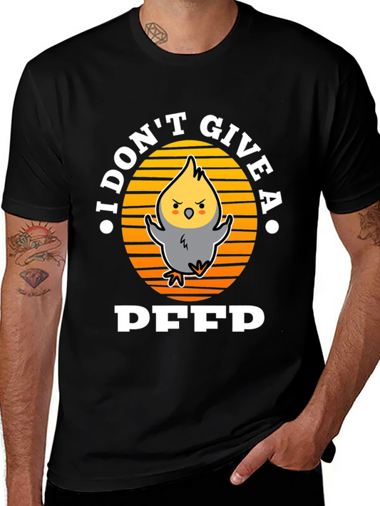 I Dont Give a Peep T-Shirt