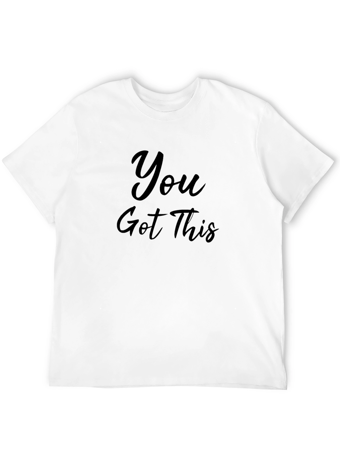Motivational You Got This Black T-Shirt