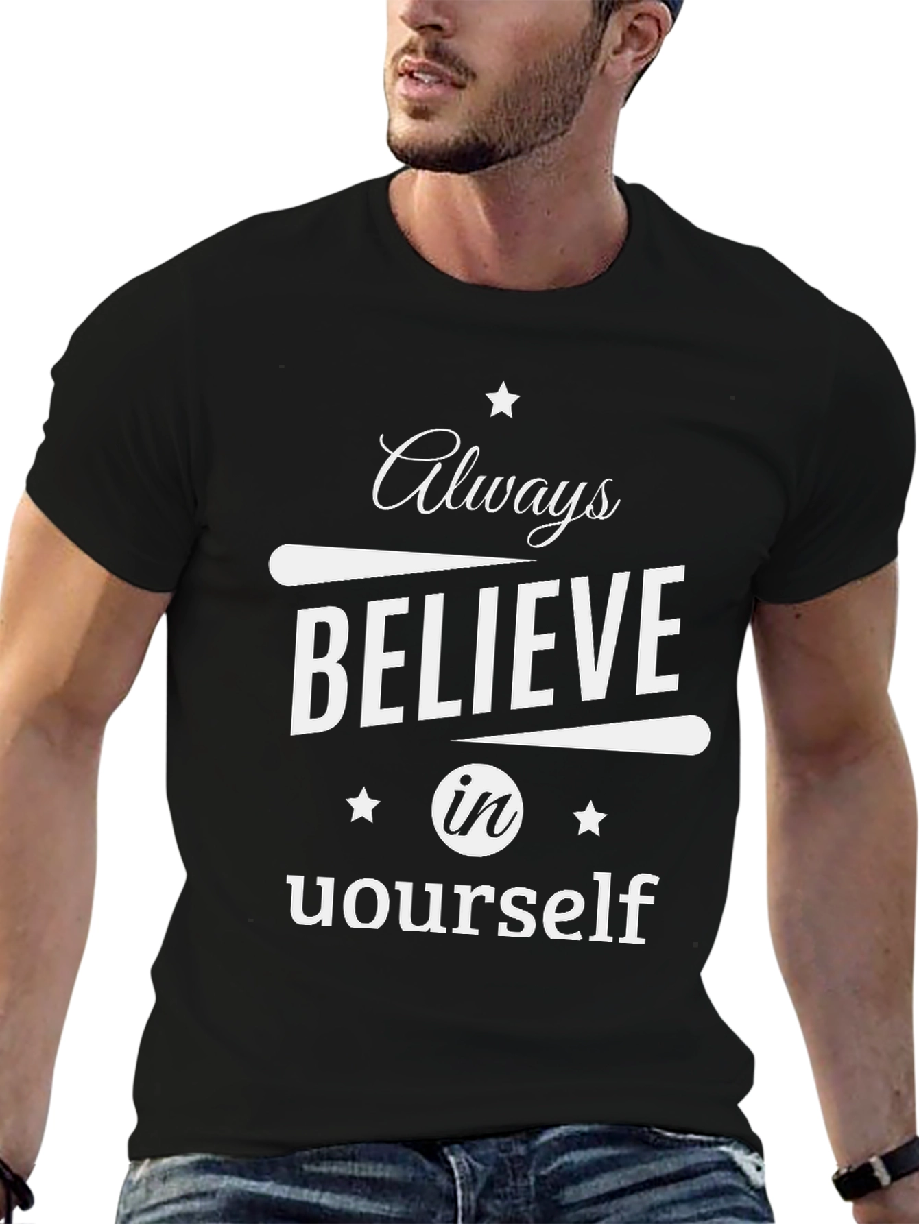 Always Believe Graphic T-Shirt