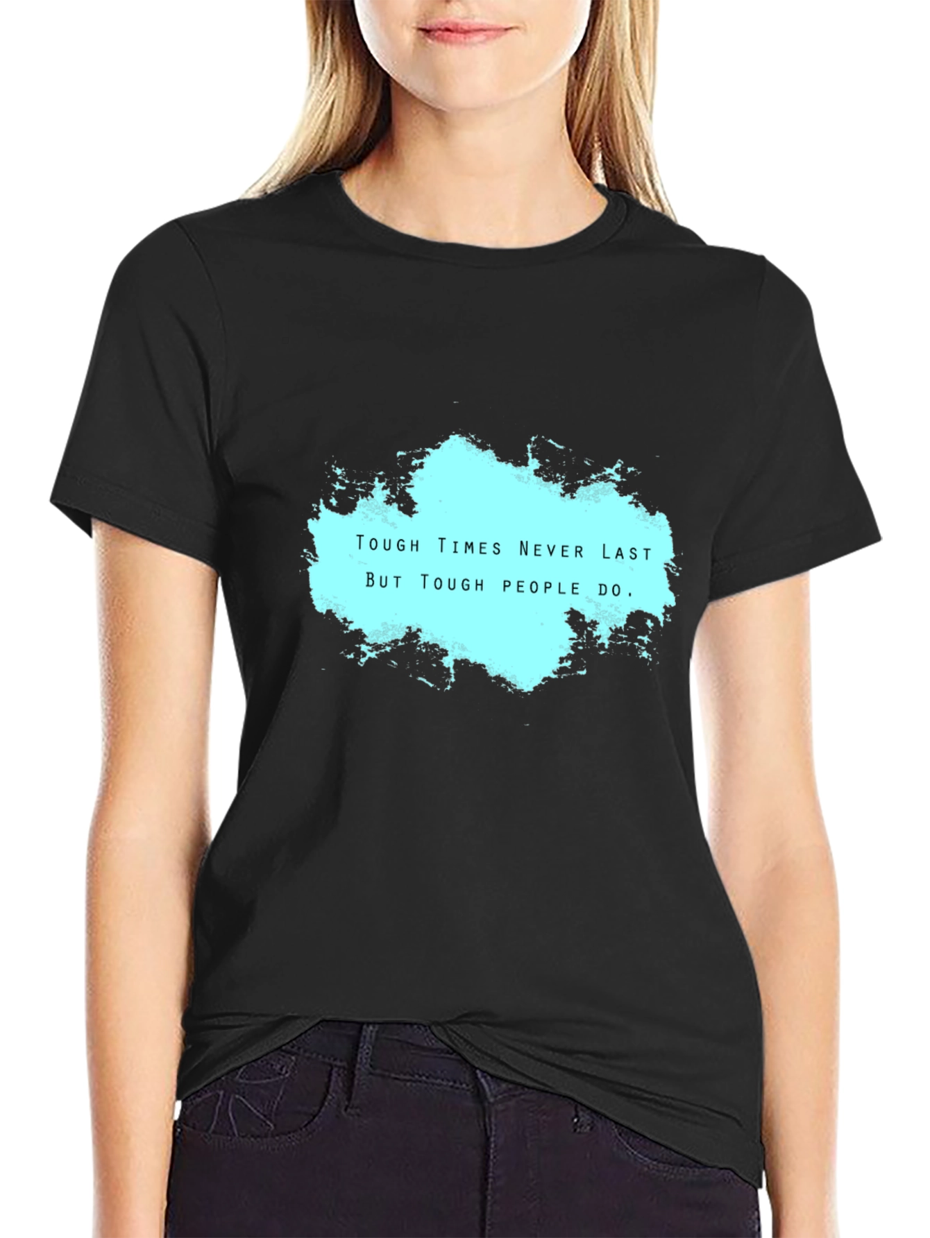 Motivational Black T-Shirt: Tough Times Never Last