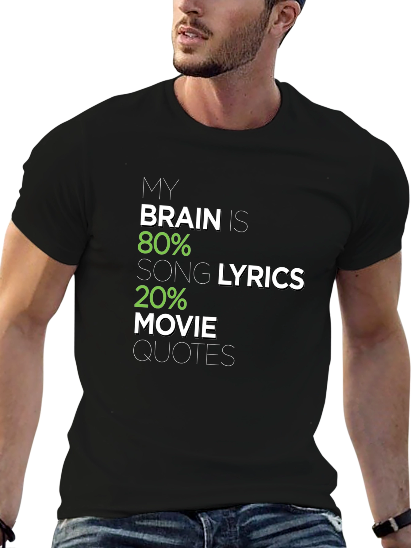 Brain 80% Song Lyrics 20% Movie Quotes Graphic Tee
