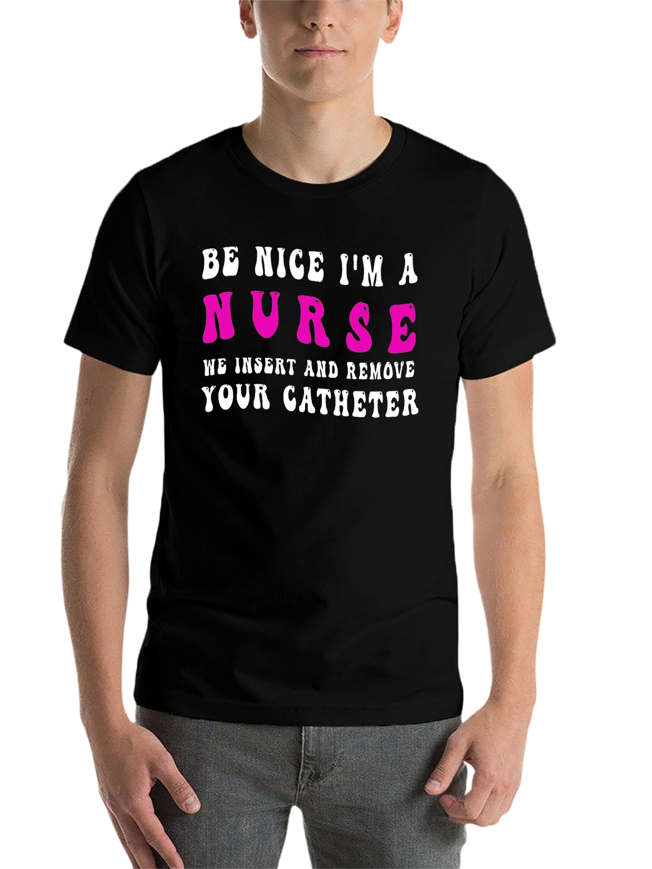 Funny Nurse Catheter T-Shirt