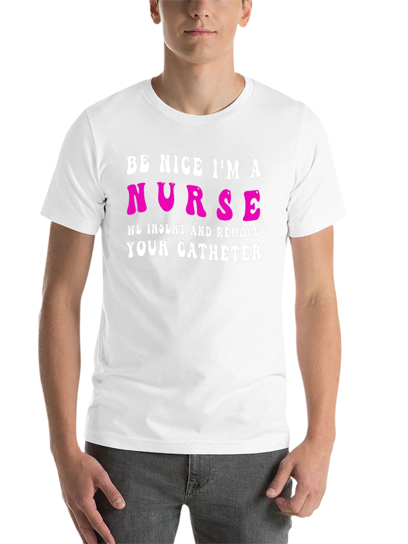 Funny Nurse Catheter T-Shirt