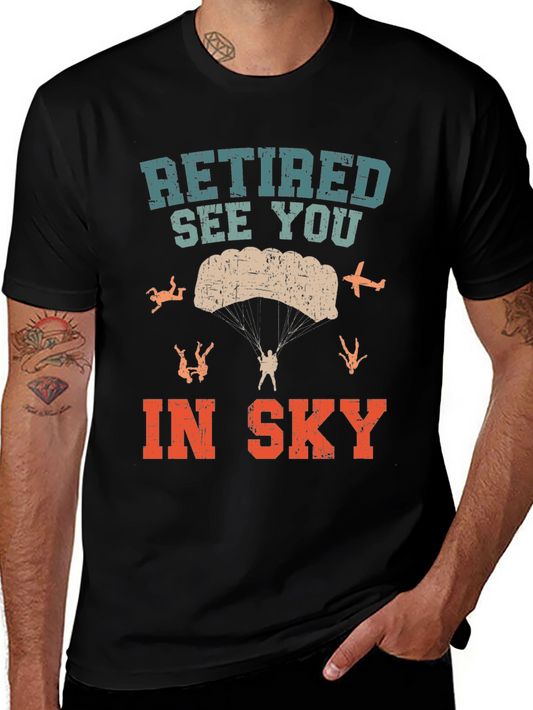 Retired See You In Sky T-Shirt Parachute Jumper