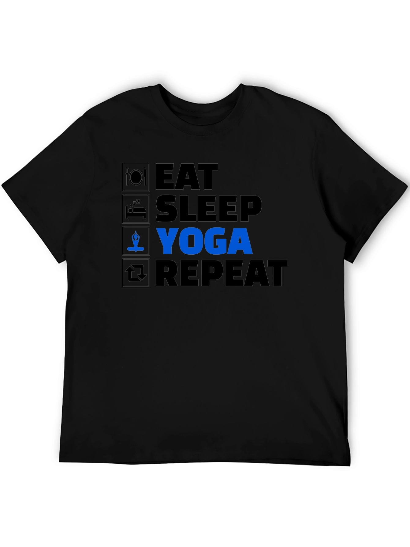 Eat Sleep Yoga Repeat T-Shirt