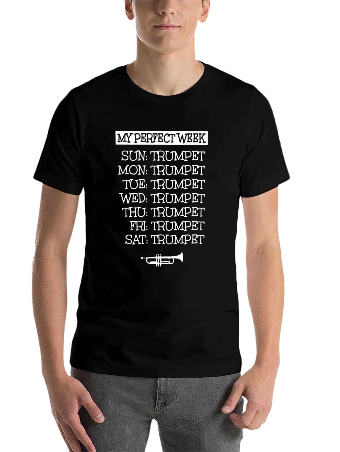 My Perfect Week Trumpet T-Shirt