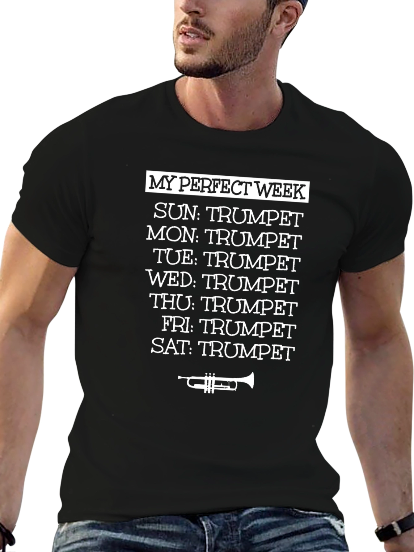My Perfect Week Trumpet T-Shirt