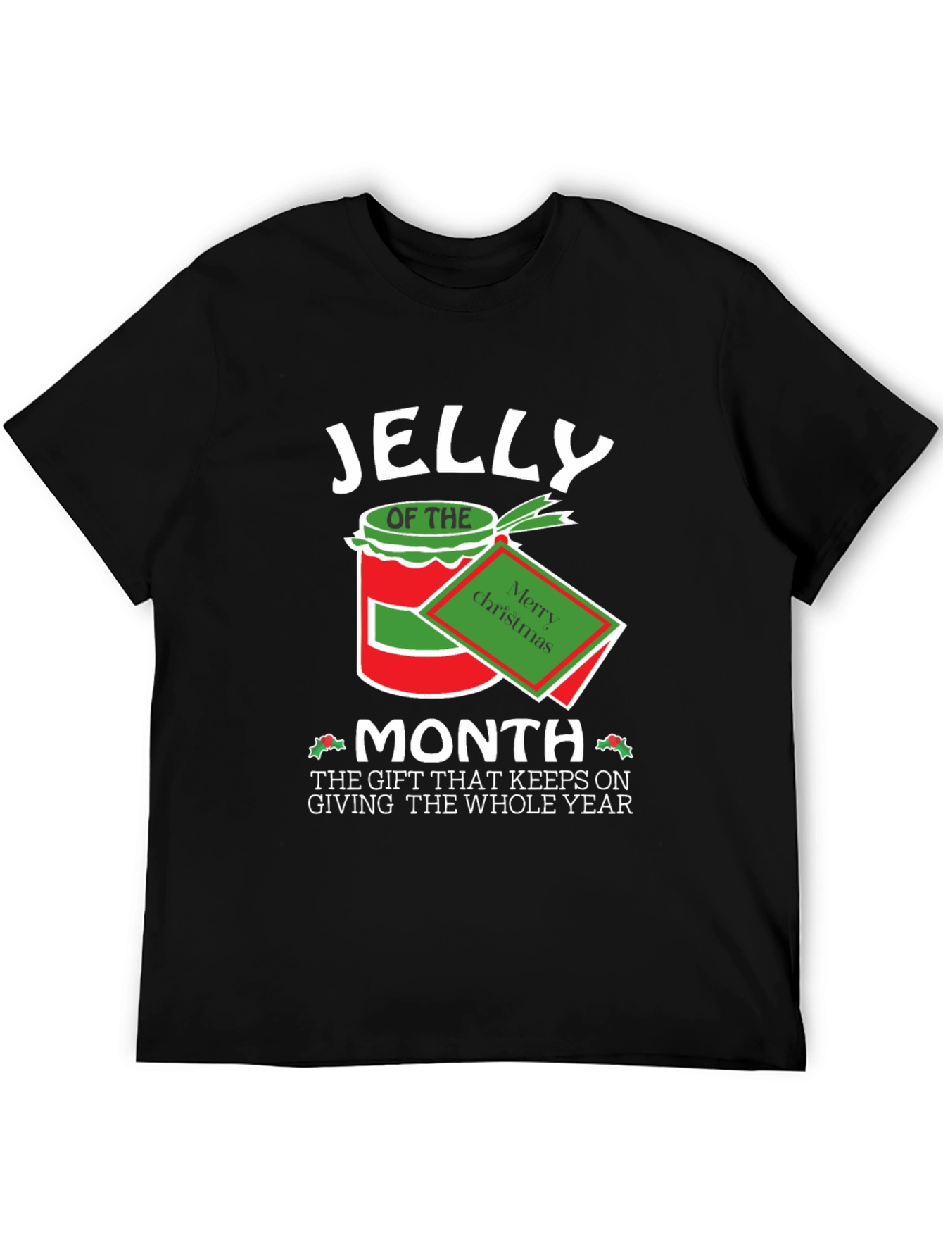 Jelly of the Month Club Christmas T-Shirt