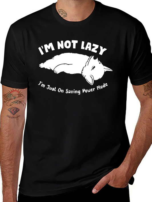 Im Not Lazy T-Shirt - Funny Graphic Tee