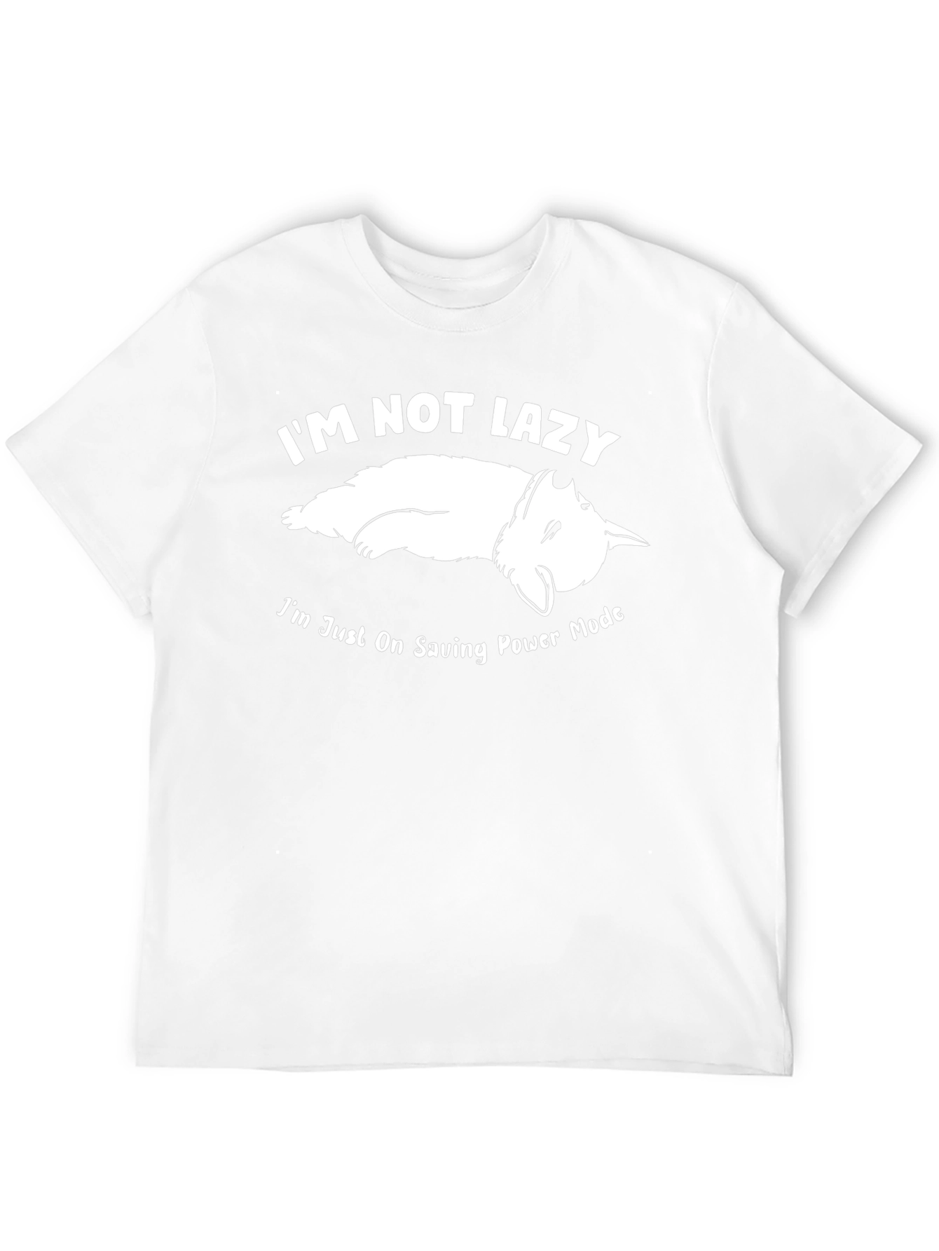Im Not Lazy T-Shirt - Funny Graphic Tee