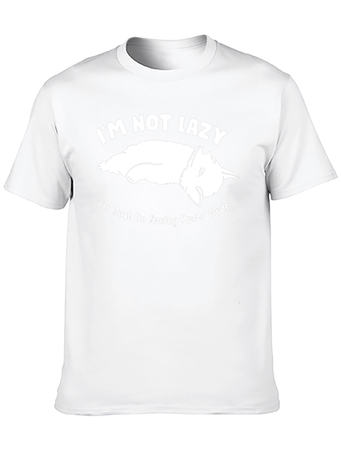 Im Not Lazy T-Shirt - Funny Graphic Tee