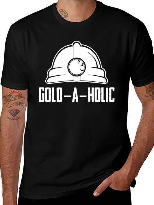 Gold-A-Holic Funny Miner Hard Hat T-Shirt
