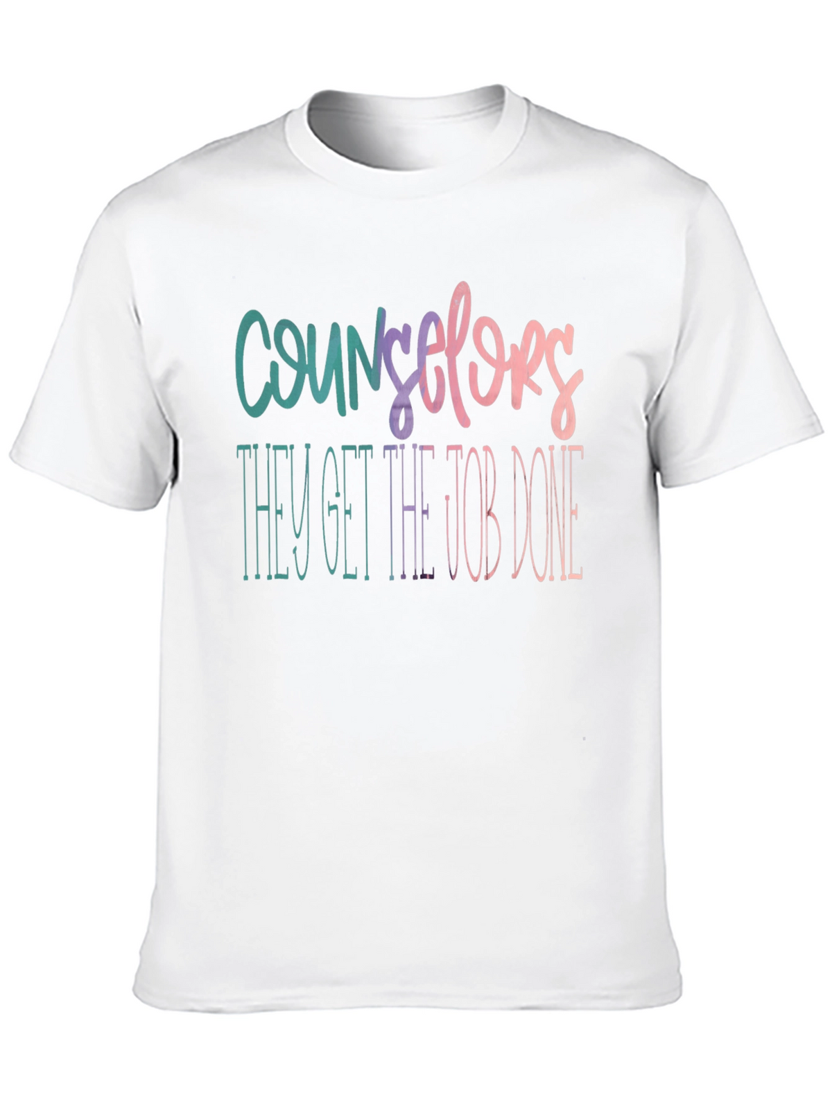 Counselors They Get the Job Done T-Shirt