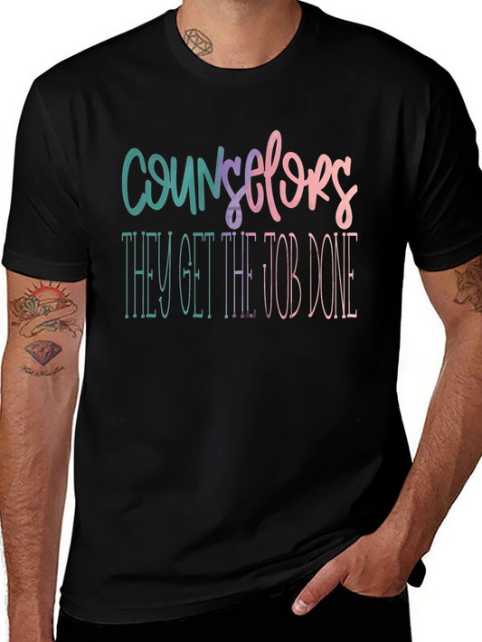 Counselors They Get the Job Done T-Shirt
